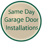 Same Day Garage Door Install